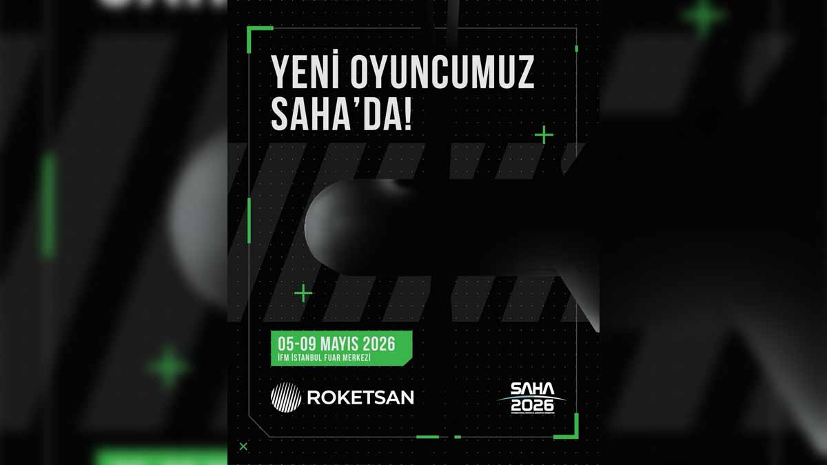 Roketsan SAHA 2026'da yeni oyun değiştiriciyi tanıtacak